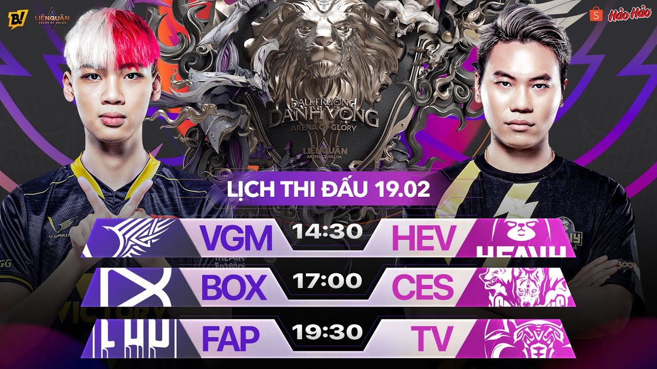 VGM vs HEV | BOX vs CES | FAP vs TV | ĐTDV MÙA XUÂN 2022 VÒNG 4 NGÀY 19/02
