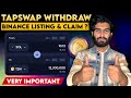 TapSwap Mining Withdrawal , Binance Listing & Claim New Update - Tapswap Mining Bigger Than Notcoin