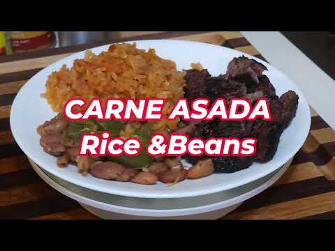 Carne Asada , Rice and Beans SAPO BBQ Style