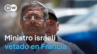 Francia Veta La Entrada En Su Territorio Al Ministro Israelí De Seguridad