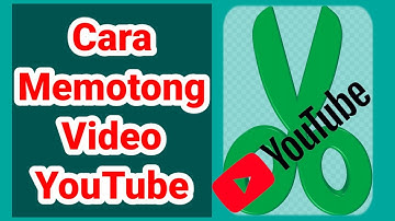 Cara Memotong Video Yang Sudah Kita Upload Ke YouTube