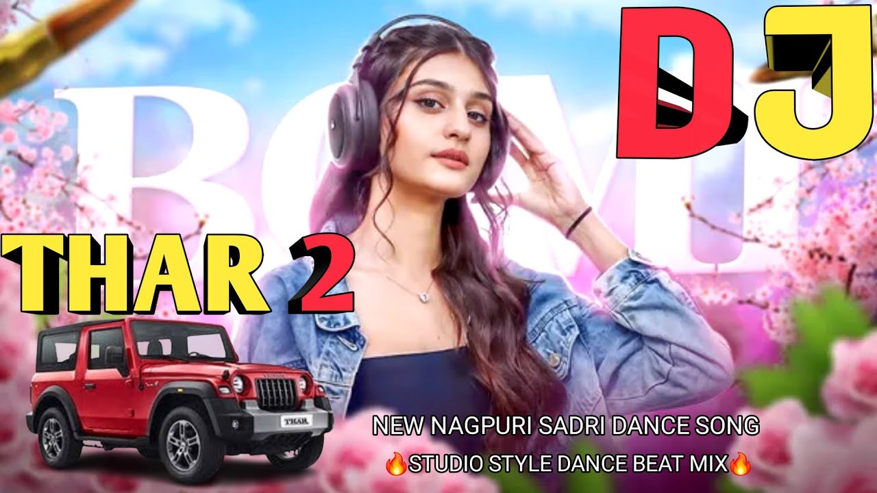 Thar 2 🔥 New Nagpuri Sadri DJ Song 2026 | Full Bass Mix | Nagpuri Dance Beat | Dj Remix