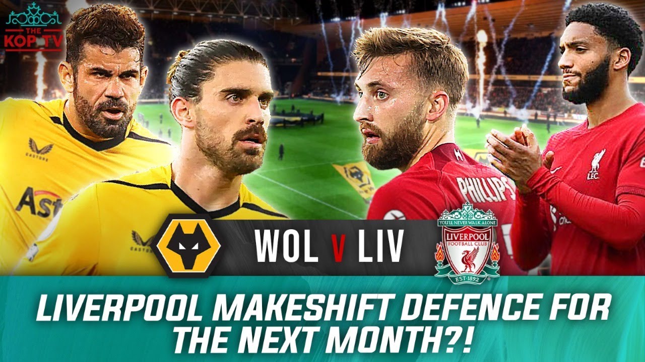 Makeshift Defence For The Next Month? | Wolves v Liverpool | Match Preview  - YouTube