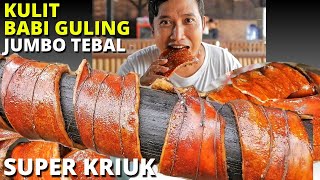 KULIT BABI GULING JUMBO TEBAL & SUPER KRIUK