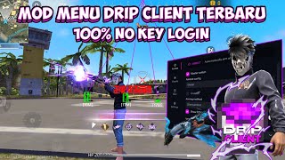 MOD MENU DRIP CLINET CRACK NO KEY LOGIN NO PASWORD🥵 ANTIBAND BISA LOGIN AKUN UTAMA✅