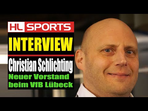 Interview: Christian Schlichting: Neuer Vorstand beim VfB Lübeck