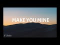 Make you mine - Fudasca [Lyrics] |Snow Powfu | Rxseboy | Mowe (Remix) 2020