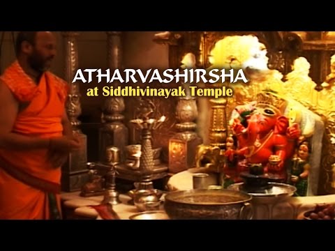 Atharvashirsha At Siddhivinayak Temple, Mumbai | Priest From Siddhivinayak Temple