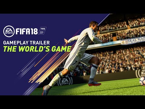 FIFA 18 ゲームプレイ トレーラー | 世界のゲーム