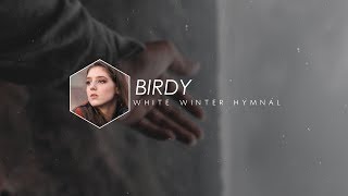 Birdy - White Winter Hymnal |ESPAÑOL|