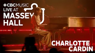 Live at Massey Hall: Charlotte Cardin