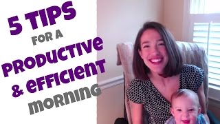 5 Tips For A Productive & Efficient Morning @ Work!