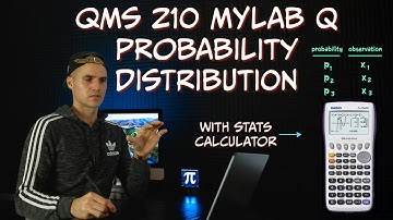 QMS 210 (TMU) Toronto Metropolitan University - Probability Distribution with Stats Calculator