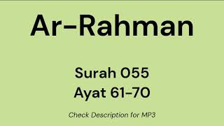 Memorize Quran Ar-Rahman Surah 055 Ayat 61-70