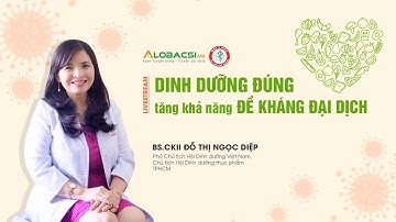 #1 - Chế độ dinh dưỡng tăng sức đề kháng mùa dịch Covid-19