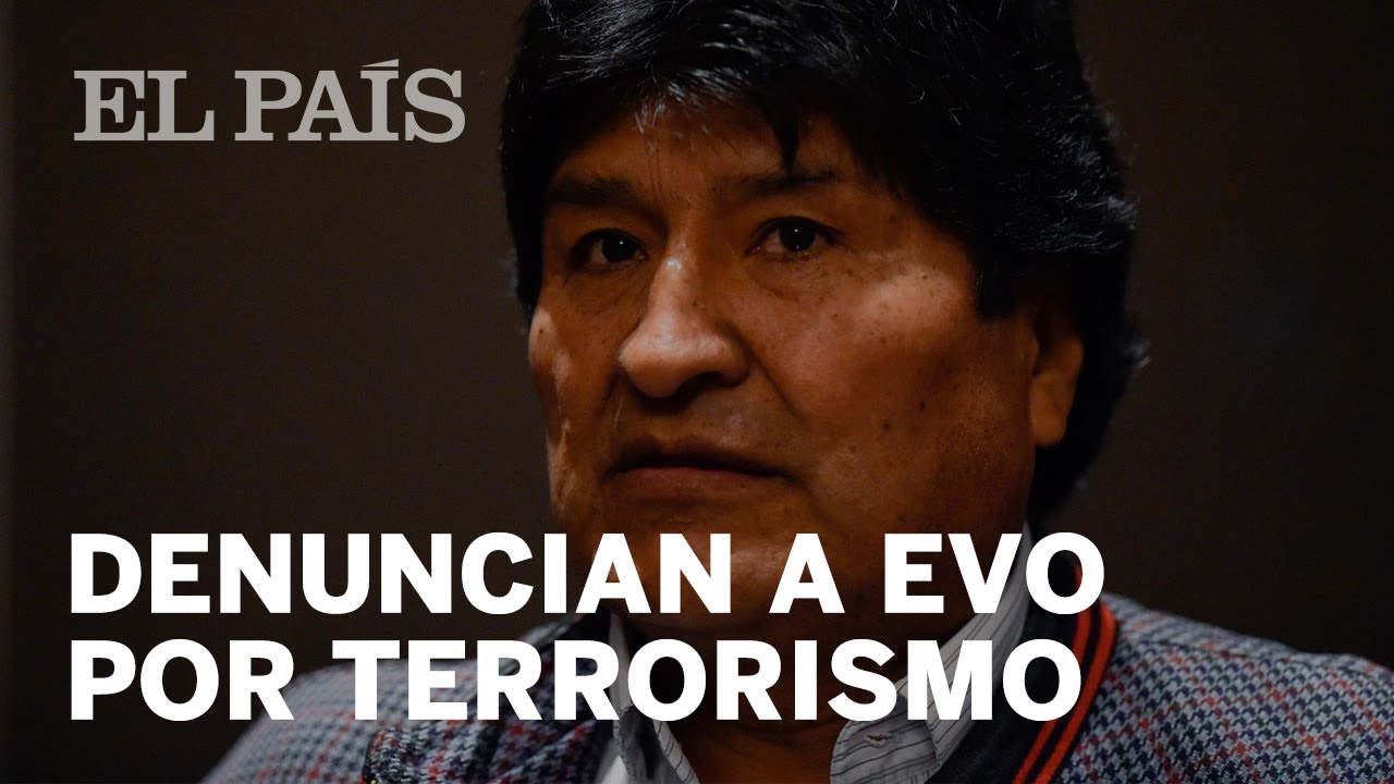 El Gobierno interino de Bolivia denuncia a Evo Morales por “sedición y  terrorismo” | Internacional | EL PAÍS