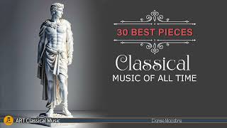 30 Best Classical Music of all time⚜️: Beethoven, Tchaikovsky, Chopin, Scarlatti, Dvořák by ART Classical Music  1,447 views 2 weeks ago 3 hours, 26 minutes