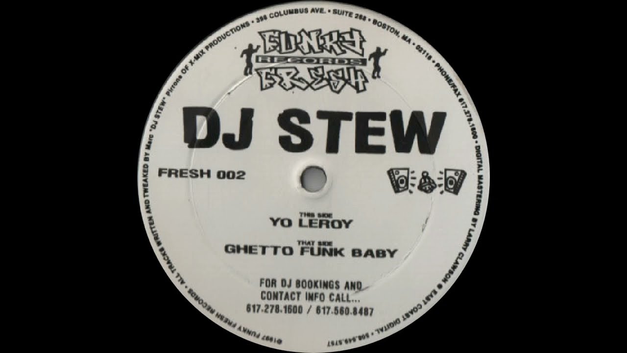 DJ Stew - Ghetto Funk Baby (Original Mix)