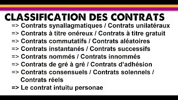 Quelles sont les classifications des contrats ?