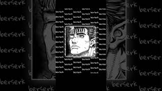 berserk #berserk#shortvideo#shorts