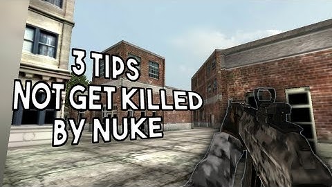 [BulletForce]How To Not Get Killed By Nuke (3ezSteps)