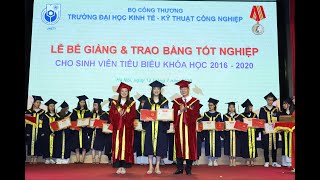 LỄ BẾ GIẢNG VÀ TRAO BẰNG TỐT NGHIỆP KHÓA HỌC 2016 - 2020