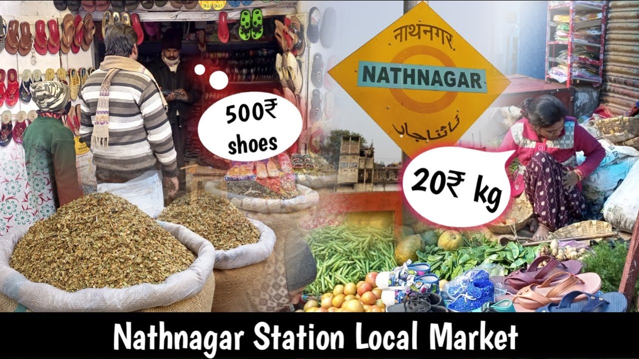 NATHNAGAR STATION LOCAL MARKET | BHAGALPUR | KUNWARJEET VLOG