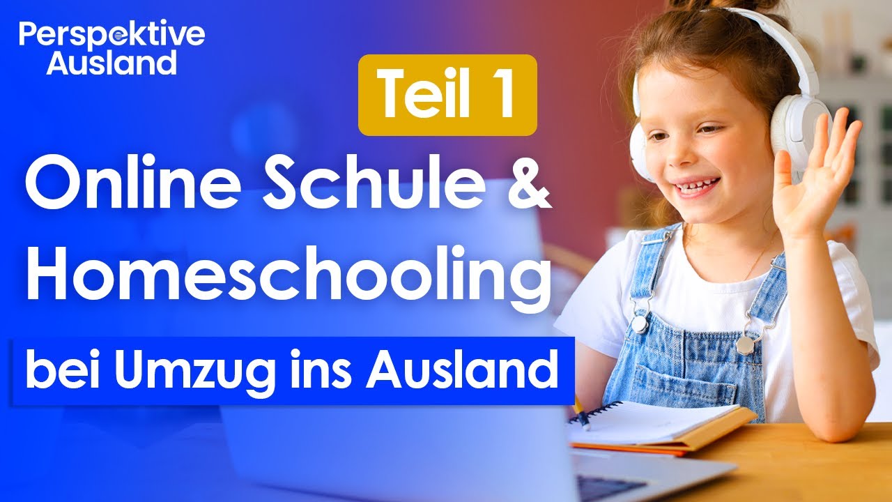 Online Schule & Homeschooling für deutsche Kinder legal im Ausland | Fernschule | Internetschule