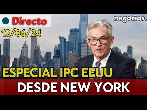 DIRECTO | ESPECIAL IPC EEUU: Llega la hora de la verdad para la Fed, ¿la inflación ataca de nuevo?