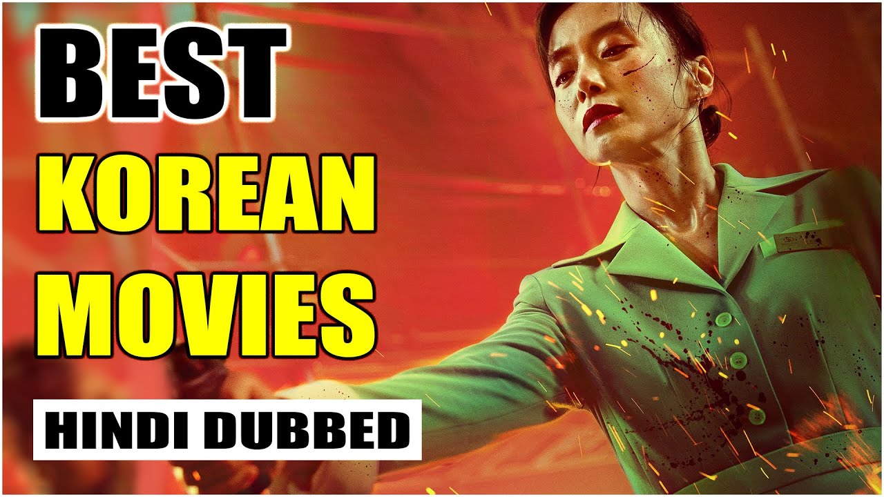 Top 7 Best KOREAN MOVIES In Hindi 2023 Better Than Hollywood YouTube top-7-best-korean-movies-in-hindi-2023-better-than-hollywood-youtube
