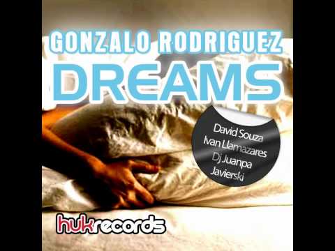 Dj Gonzalo Rodriguez - Dreams (DAVID SOUZA remix)....