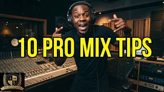 10 Mixing Tips That Would’ve Saved Me YEARS! (Pt. 2)