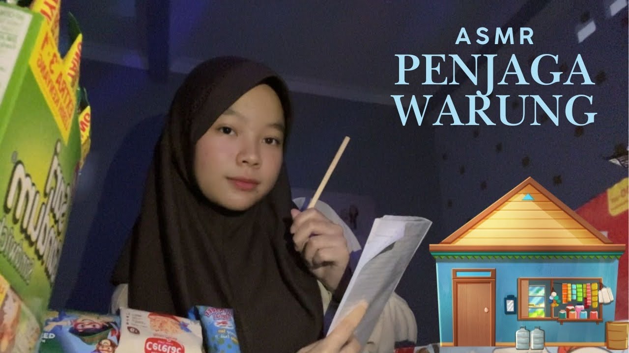 ASMR JADI PENJAGA WARUNG INDONESIA🙋‍♀️🏠 | ROLEPLAY ASMR
