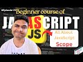 Episode - 23 || What Is Scope In JavaScript In 2026||JavaScript Tutorial In Hindi