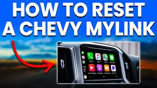 How To Reset A Chevy Mylink (A Quick And Simple Breakdown) screenshot 5