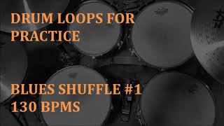 Drum Loops for Practice   Blues Shuffle #1    130BPM