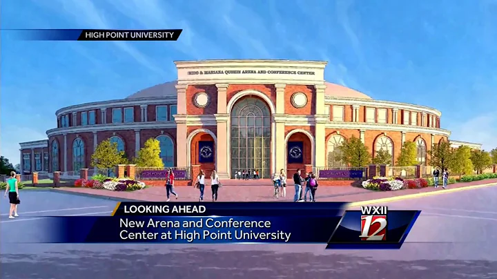WXII: New HPU Arena to be Named in honor of Qubein Family