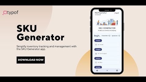 Revolutionize Your Inventory Management with Our SKU Generator App | Typof