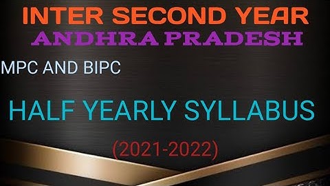 AP INTER SECOND YEAR HALF YEARLY SYLLABUS // SENIOR INTER HALF YEARLY SYLLABUS