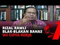 Gamblang! Rizal Ramli Bedah Tujuan Adanya UU Ciptaker di Indonesia, Ternyata.. | tvOne