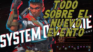 ANULACION DEL SISTEMA TODO SOBRE EL EVENTO NUEVO DE APEX LEGENDS TEMPORADA 4