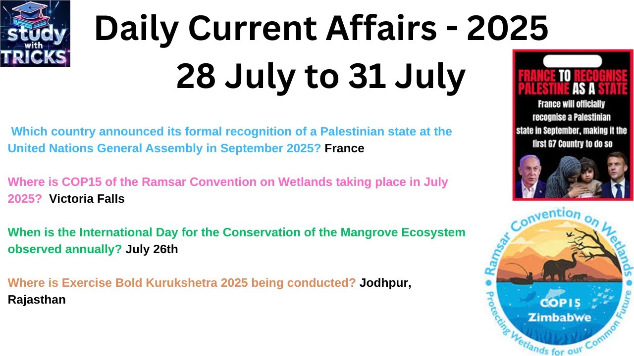 28th to 31st July Current Affairs 2025 | Daily Current Affairs ...