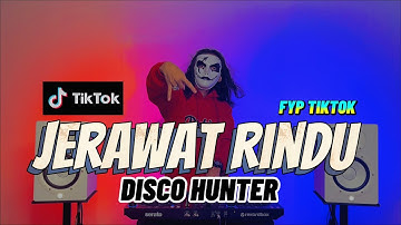 DISCO HUNTER- Jerawat Rindu (Breaklatin Remix)