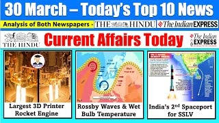 30 March 2026 Current Affairs Today | The Hindu News Analysis, Indian Express , PIB Analysis