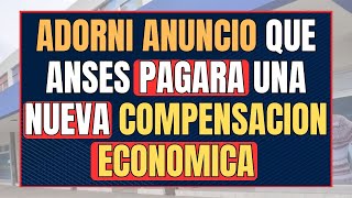 Manuel ADORNI ANUNCIO una COMPENSACION ECONOMICA luego del veto de Milei |JUBILADOS PUAM y PNC Anses