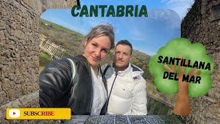 VISITANDO SANTILLANA DEL MAR, CANTABRIA | UN PUEBLO CON MUCHA HISTORIA