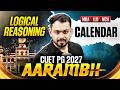 CUET PG Logical Reasoning 2027 | CUET PG Reasoning "Calendar" | CUET PG Reasoning Classes