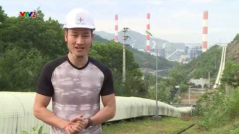 NLSCHKD - Tập 20 - Công nghệ nhiệt điện than: đẩy lùi thách thức môi trường