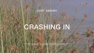 Watch Cory Asbury Crashing In video
