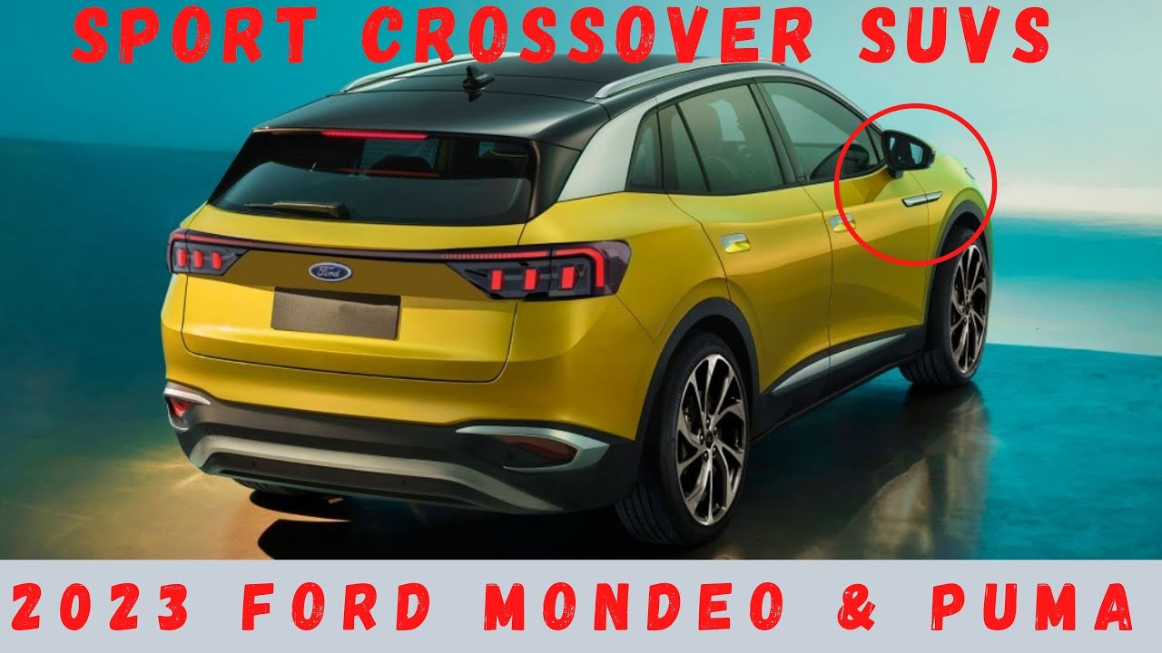 Proberen Onnodig Convergeren Next Gen !! 2023 Ford Mondeo & Puma - New Ford Mondeo 2022 - Revealed!  Wonderful Car - YouTube